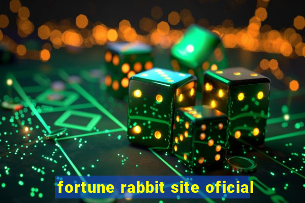 fortune rabbit site oficial